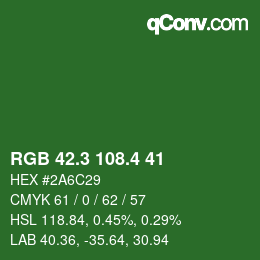 カラーコード: RGB 42.3 108.4 41 | qconv.com