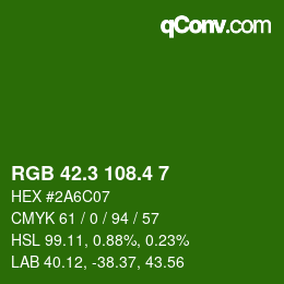 カラーコード: RGB 42.3 108.4 7 | qconv.com