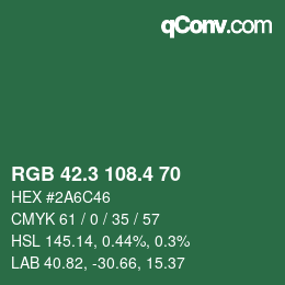 カラーコード: RGB 42.3 108.4 70 | qconv.com
