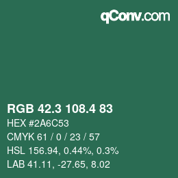 カラーコード: RGB 42.3 108.4 83 | qconv.com