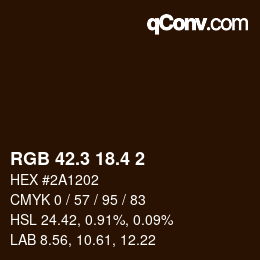 カラーコード: RGB 42.3 18.4 2 | qconv.com