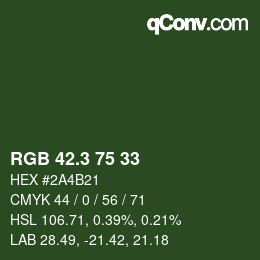カラーコード: RGB 42.3 75 33 | qconv.com