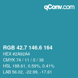 カラーコード: RGB 42.7 146.6 164 | qconv.com