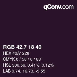 カラーコード: RGB 42.7 18 40 | qconv.com