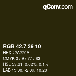 カラーコード: RGB 42.7 39 10 | qconv.com