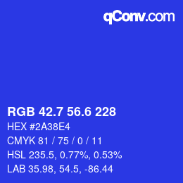 カラーコード: RGB 42.7 56.6 228 | qconv.com