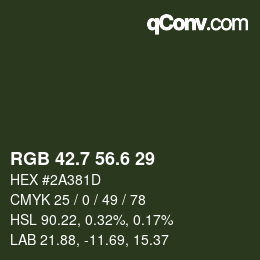 カラーコード: RGB 42.7 56.6 29 | qconv.com