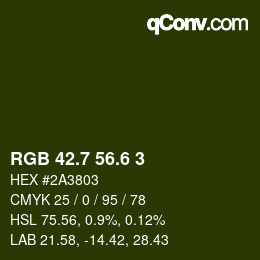 カラーコード: RGB 42.7 56.6 3 | qconv.com