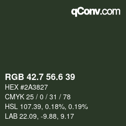 カラーコード: RGB 42.7 56.6 39 | qconv.com