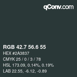 カラーコード: RGB 42.7 56.6 55 | qconv.com