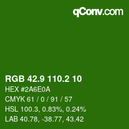 カラーコード: RGB 42.9 110.2 10 | qconv.com