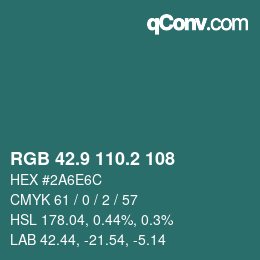 Color code: RGB 42.9 110.2 108 | qconv.com