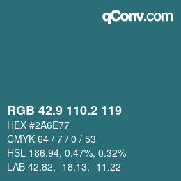 カラーコード: RGB 42.9 110.2 119 | qconv.com
