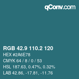 カラーコード: RGB 42.9 110.2 120 | qconv.com