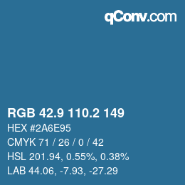 カラーコード: RGB 42.9 110.2 149 | qconv.com