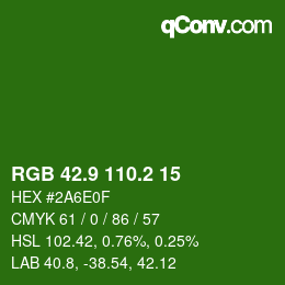 カラーコード: RGB 42.9 110.2 15 | qconv.com