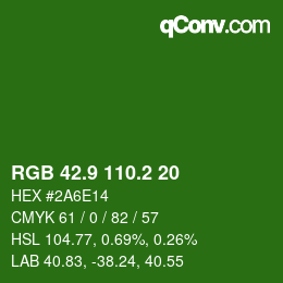 カラーコード: RGB 42.9 110.2 20 | qconv.com