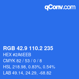 カラーコード: RGB 42.9 110.2 235 | qconv.com