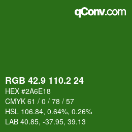 カラーコード: RGB 42.9 110.2 24 | qconv.com