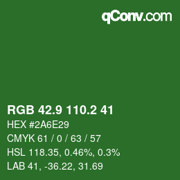 カラーコード: RGB 42.9 110.2 41 | qconv.com