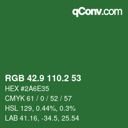 カラーコード: RGB 42.9 110.2 53 | qconv.com