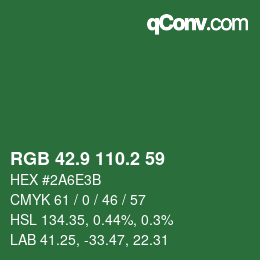 カラーコード: RGB 42.9 110.2 59 | qconv.com