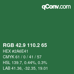カラーコード: RGB 42.9 110.2 65 | qconv.com