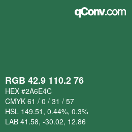 カラーコード: RGB 42.9 110.2 76 | qconv.com