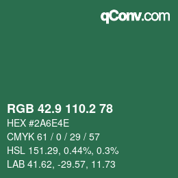 カラーコード: RGB 42.9 110.2 78 | qconv.com