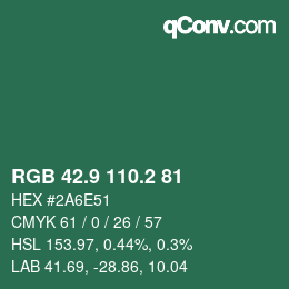 カラーコード: RGB 42.9 110.2 81 | qconv.com