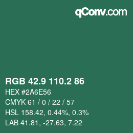 カラーコード: RGB 42.9 110.2 86 | qconv.com
