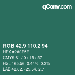カラーコード: RGB 42.9 110.2 94 | qconv.com