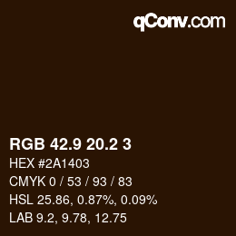 カラーコード: RGB 42.9 20.2 3 | qconv.com