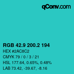 カラーコード: RGB 42.9 200.2 194 | qconv.com