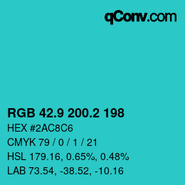 カラーコード: RGB 42.9 200.2 198 | qconv.com
