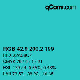 カラーコード: RGB 42.9 200.2 199 | qconv.com