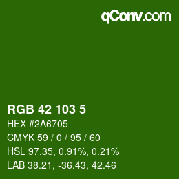 カラーコード: RGB 42 103 5 | qconv.com