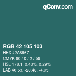 Color code: RGB 42 105 103 | qconv.com