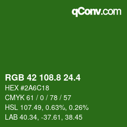 カラーコード: RGB 42 108.8 24.4 | qconv.com