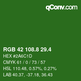 カラーコード: RGB 42 108.8 29.4 | qconv.com