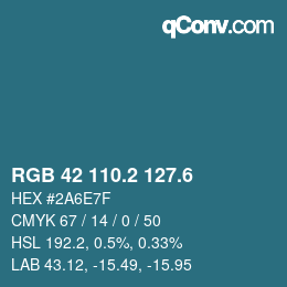 カラーコード: RGB 42 110.2 127.6 | qconv.com