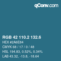 カラーコード: RGB 42 110.2 132.6 | qconv.com