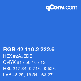 カラーコード: RGB 42 110.2 222.6 | qconv.com
