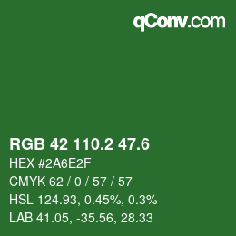 カラーコード: RGB 42 110.2 47.6 | qconv.com