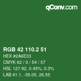 カラーコード: RGB 42 110.2 51 | qconv.com