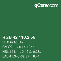 カラーコード: RGB 42 110.2 66 | qconv.com