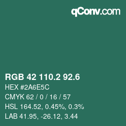 カラーコード: RGB 42 110.2 92.6 | qconv.com