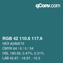 カラーコード: RGB 42 110.6 117.6 | qconv.com