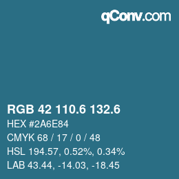 カラーコード: RGB 42 110.6 132.6 | qconv.com
