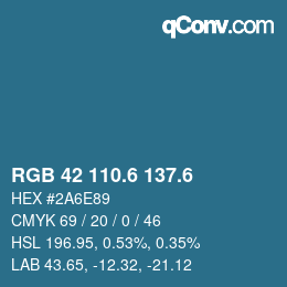 カラーコード: RGB 42 110.6 137.6 | qconv.com